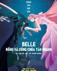 Belle: Rồng và Công Chúa Tàn Nhang