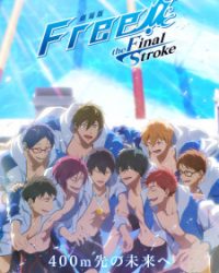 Free! Movie 5: The Final Stroke – Kouhen