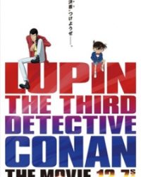 Lupin III vs. Detective Conan: The Movie